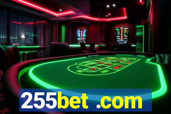 255bet .com